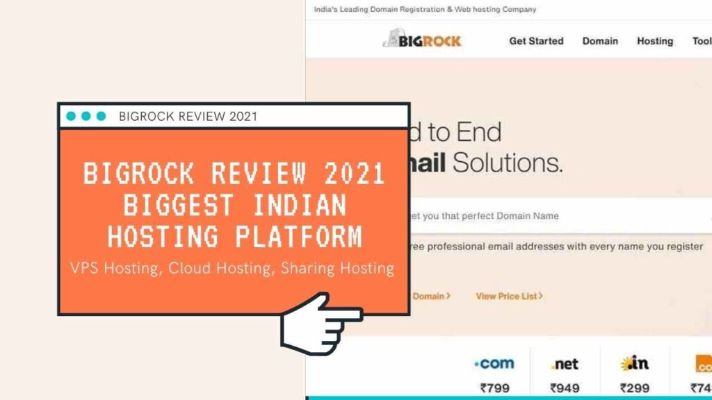 Bigrock Review 2024 Biggest Indian Hosting Platform